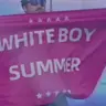 White Boy Summer